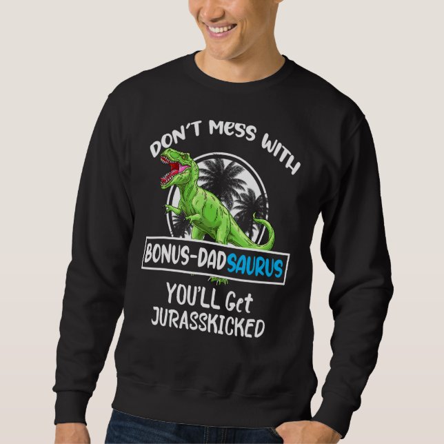 Sudadera Retro No te metas con Dadsaurus bono (Anverso)