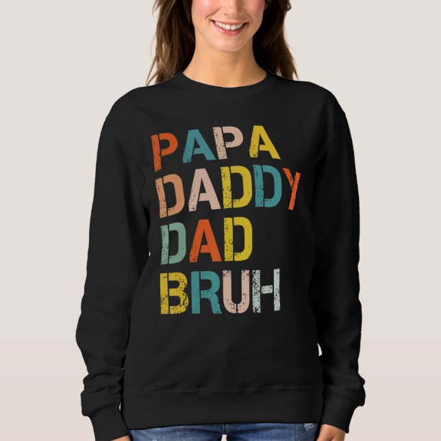 Sudadera Retro Papa Daddy Dad Bruh Día del Padre (Anverso)
