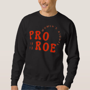 Sudadera Retro Pro Roe 1973 Vintage Feminismo por los derec