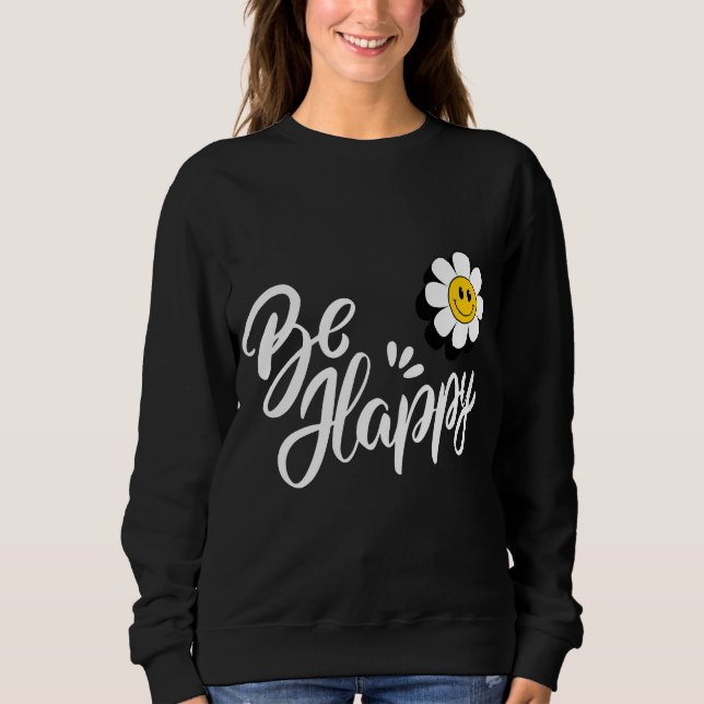 Sudadera Retro Smiley Daisy - Just Be Happy Flower Power  (Anverso)