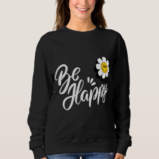 Sudadera Retro Smiley Daisy - Solo Sé Feliz Poder Floral
