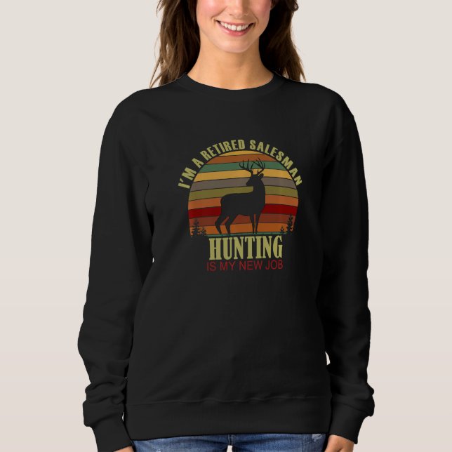 Sudadera Retro Sunset Deer Retired SALESMAN New Job Hunting (Anverso)