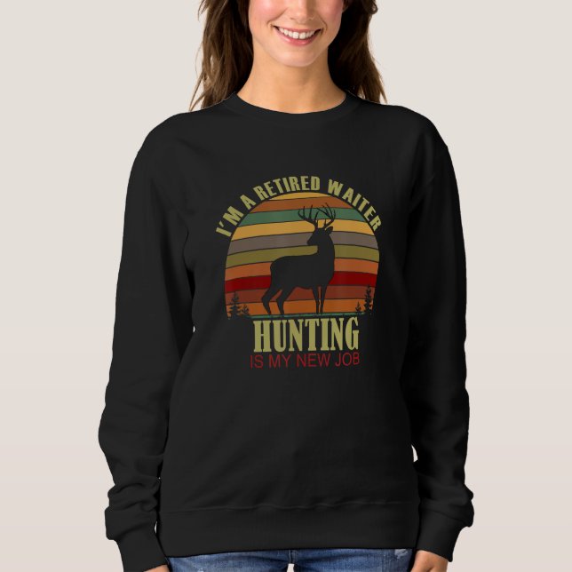 Sudadera Retro Sunset Deer Retired WAITER New Job Hunting (Anverso)