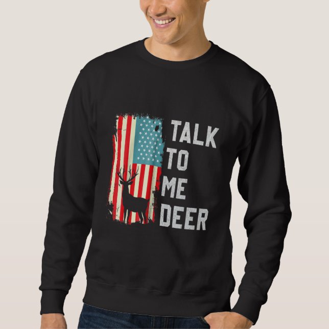 Sudadera Retro Talk To Me Deer Usa America Flag Proud Vinta (Anverso)