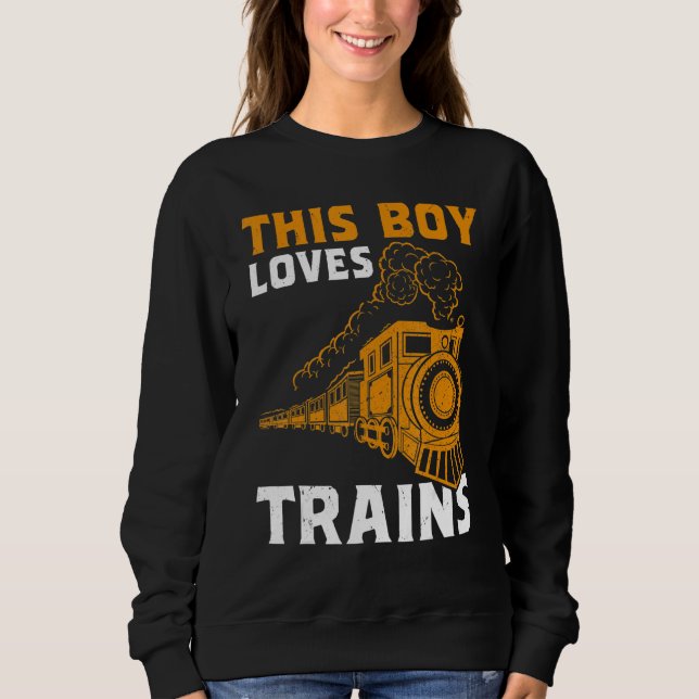 Sudadera Retro This Boy Loves Trains Locomotive Engineer Ki (Anverso)