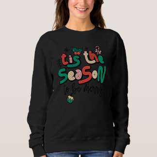 Sudadera Retro Tis The Season Christmas To Be Merry Xmas