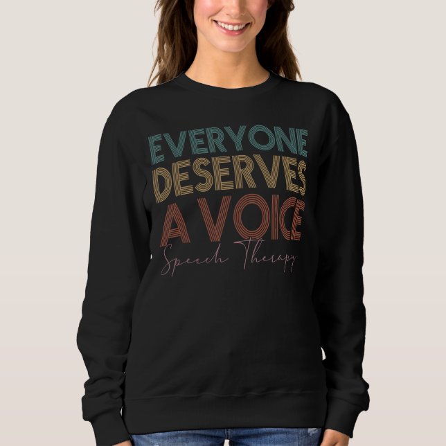 Sudadera Retro Todos merecen un lenguaje de voz Pa (Anverso)