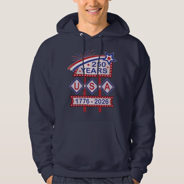Sudadera Retro USA 250th Anniversary Marquee Sign 1776-2026 (Anverso)