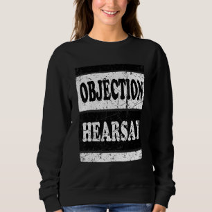 Sudadera Retro Vintage Objeción: Abogado en juicio