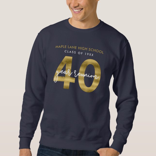 Sudadera Reunión De La Clase Faux Gold De 40 Años (Anverso)
