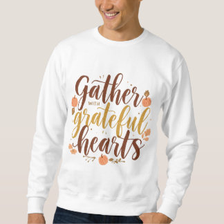 Sudadera Reunirse con corazones agradecidos