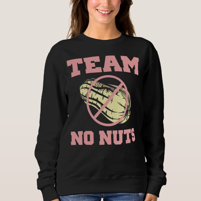 Sudadera Revelación de género divertida de Team No Nuts Tea (Anverso)