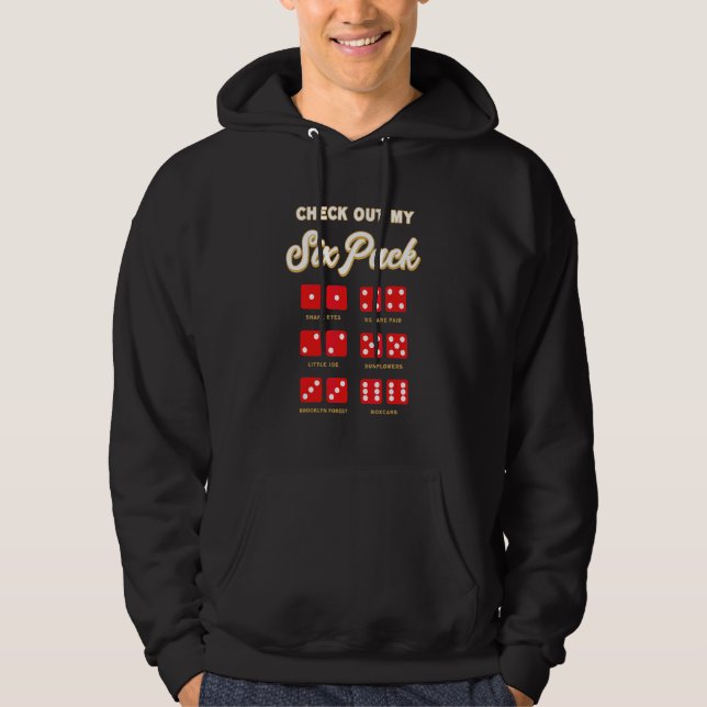 Sudadera Revisa Mi Jugador De Craps Con Six Pack Dados Rojo (Anverso)