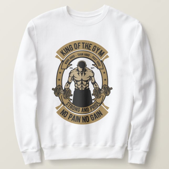 Sudadera Rey del Gimnasio Sin dolor sin ganancia (Anverso del diseño)