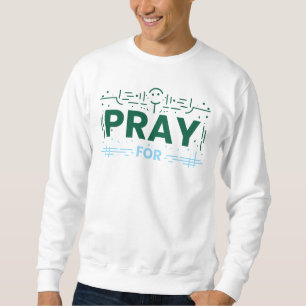 Sudadera Reza Por La Humanidad