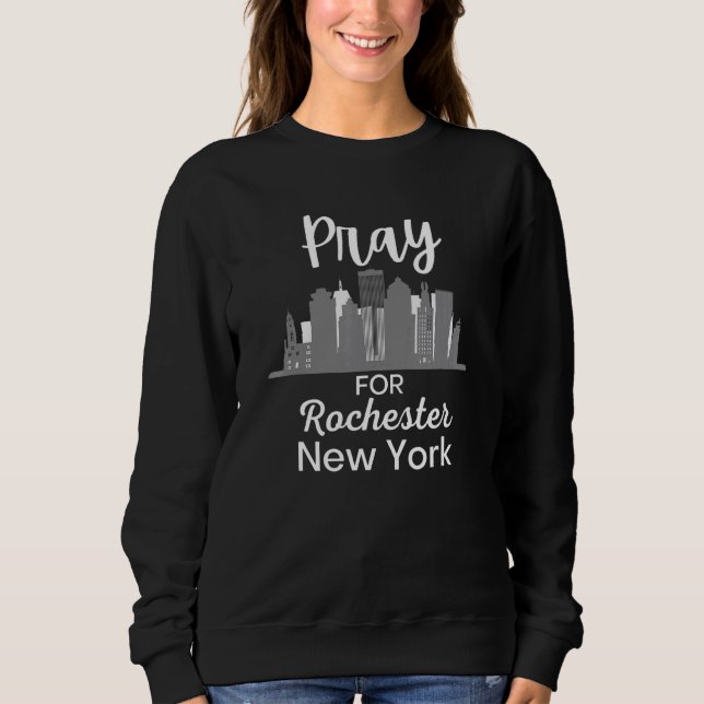 Sudadera Reza Por Rochester New York Ray Para Rochester Ny  (Anverso)