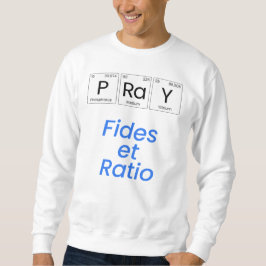Sudadera Rezar: Fides y proporción