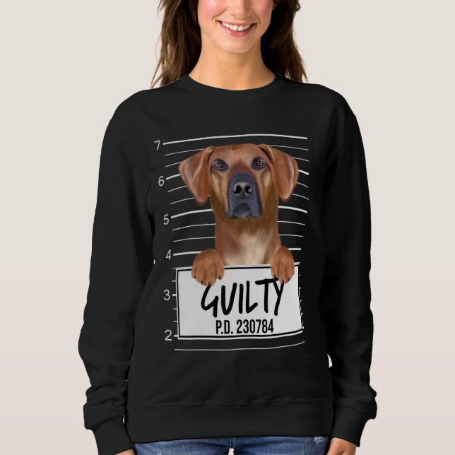 Sudadera Rhodesian Ridgeback Mugshot Guilty Dog (Anverso)