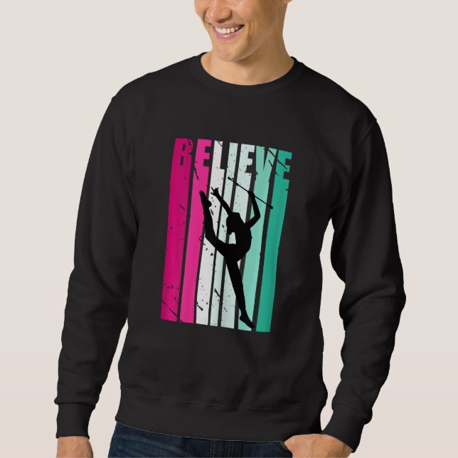 Sudadera Rhythmic Gymnastics Pink Green Motivational Believ (Anverso)