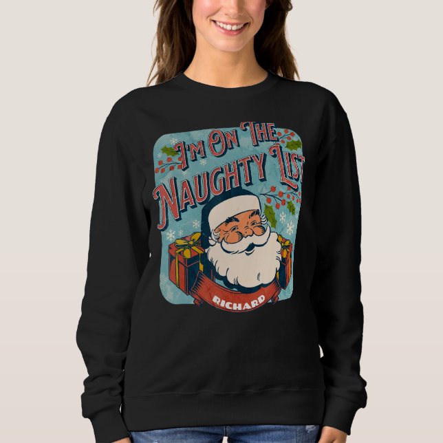 Sudadera Richard Christmas Naughty List   Santa xmas holida (Anverso)