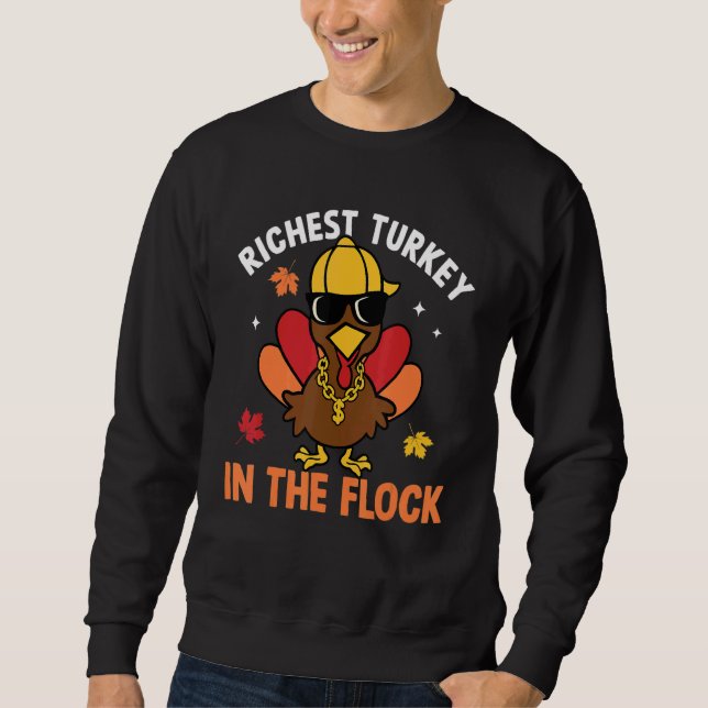 Sudadera Richest Turkey In The Flock Autumn Fall Thanksgivi (Anverso)