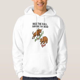 Sudadera Ride the Bull Survive the Bear Trader