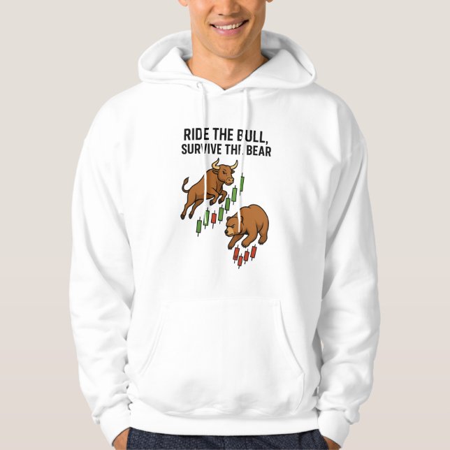 Sudadera Ride the Bull Survive the Bear Trader (Anverso)
