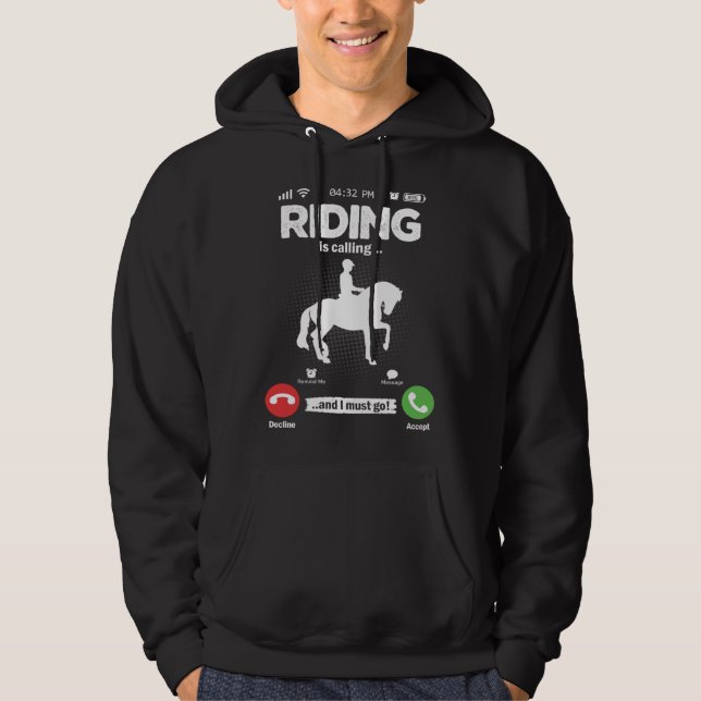 Sudadera Riding Is Calling I Must Go Horses Girls Hobby Rid (Anverso)
