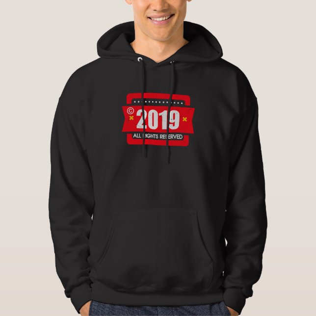 Sudadera right 2019 All Rights Reserve (Anverso)