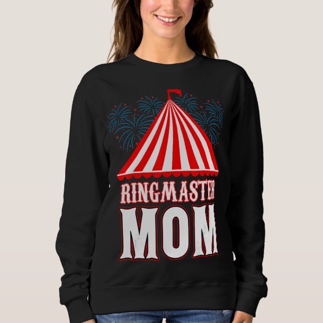 Sudadera Ringmaster Mom Circus Festival Fiesta Moth (Anverso)