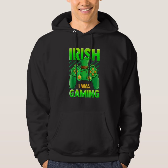 Sudadera Rish I estaba jugando divertido video en St Patric (Anverso)