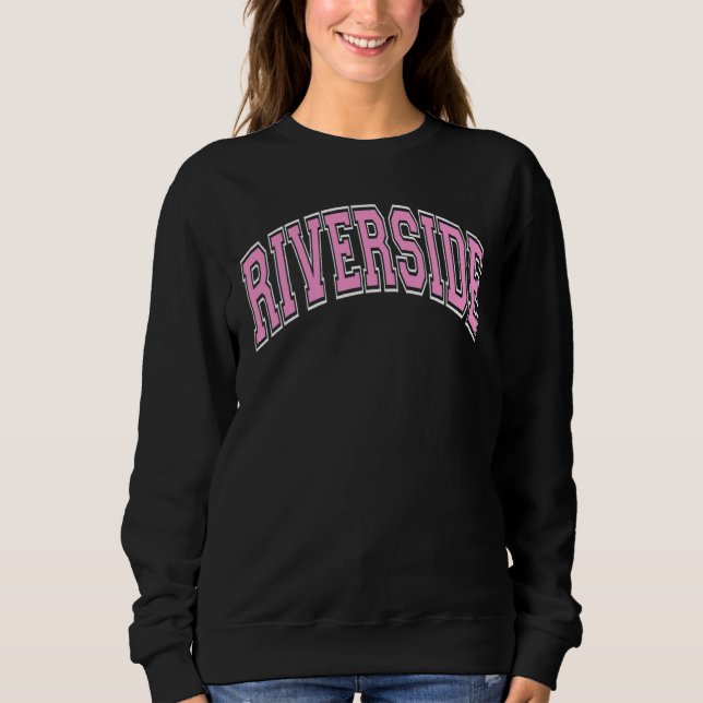 Sudadera Riverside California Ca Varsity Style Pink Text (Anverso)