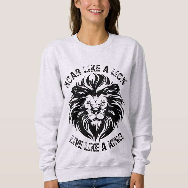 Sudadera Roar como un león vivir como un rey (Anverso)