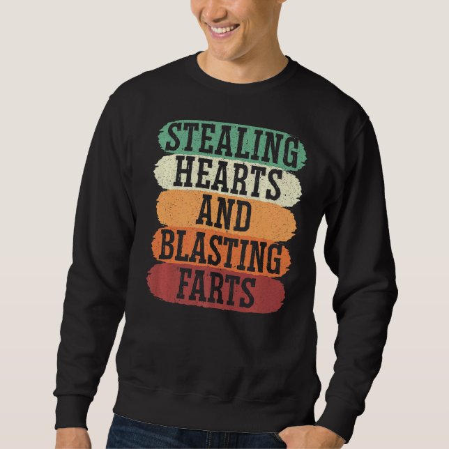 Sudadera Robar corazones y masticar faros para una valentin (Anverso)