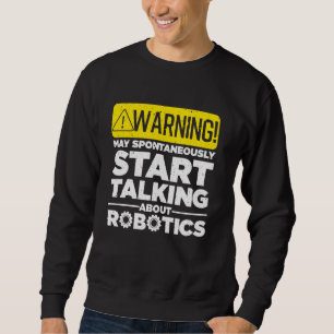 Sudadera Robótica divertida para hombres Ingeniera Robótica