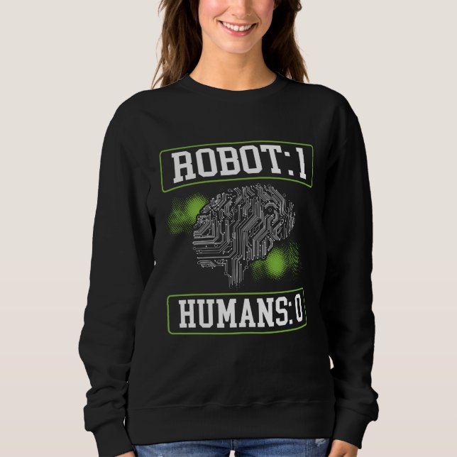 Sudadera Robots 1 Humans 0 Backprint AI Artificial Intellig (Anverso)