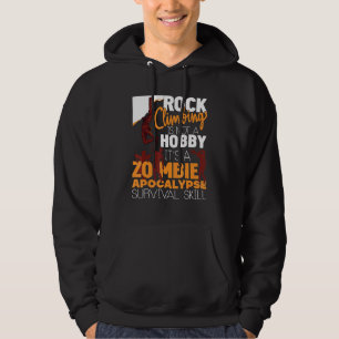 Sudadera Rock Climbing Zombie Apocalypse Survival Skill Roc