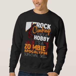 Sudadera Rock Climbing Zombie Apocalypse Survival Skill Roc