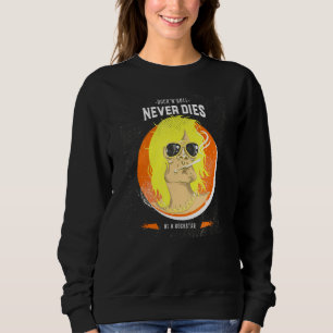 Sudadera Rock N Roll Never Dies - Be A Rockstar - Rockmusik