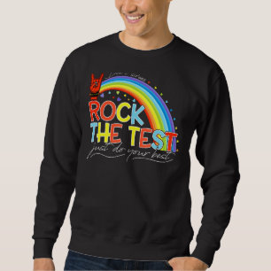 Sudadera Rock The Test No Stress Do Your Best Test Day