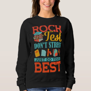Sudadera Rock The Test No Stress Haz tu mejor enseñanza