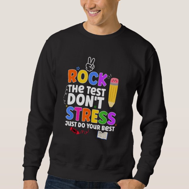 Sudadera Rock The Test No Stress Haz tu mejor prueba (Anverso)