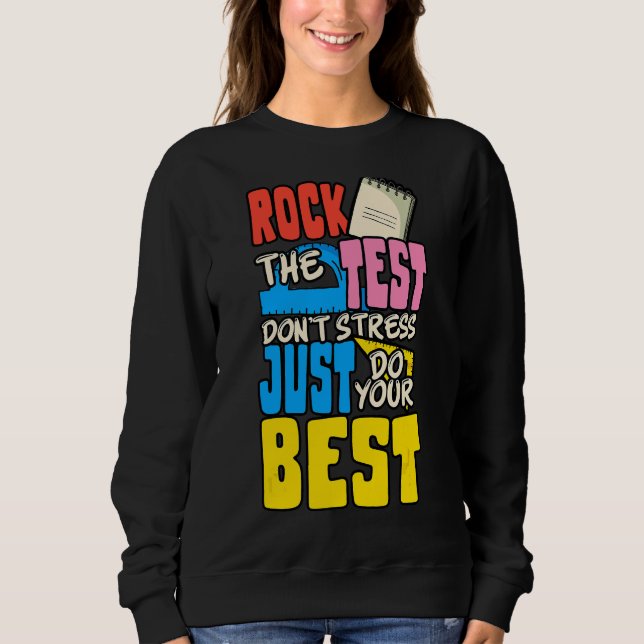 Sudadera Rock The Test No Stress Haz tu mejor prueba (Anverso)