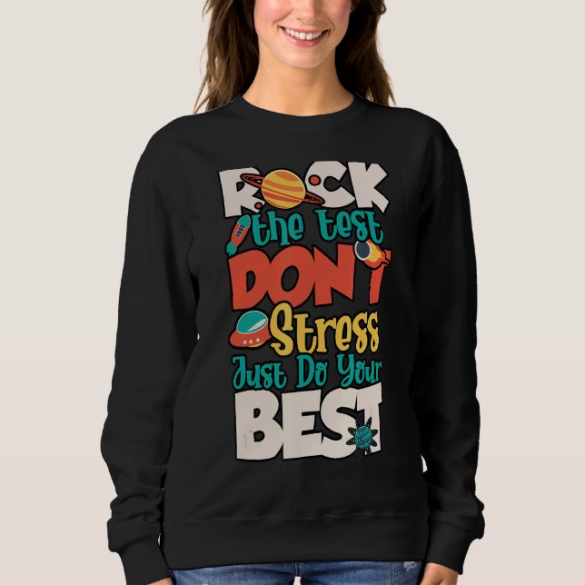 Sudadera Rock The Test No Stress Haz tu mejor prueba (Anverso)
