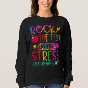 Sudadera Rock The Test No Stress Sólo Haz Tu Mejor Prueba