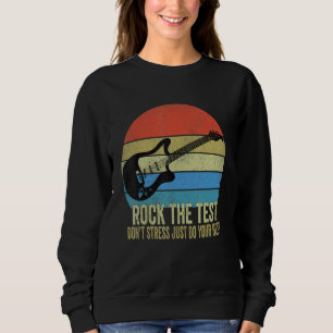 Sudadera Rock The Test No Stress Test Day Testing Day Te