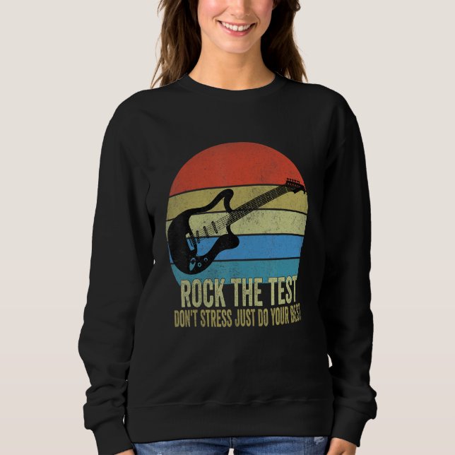 Sudadera Rock The Test No Stress Test Day Testing Day Te (Anverso)