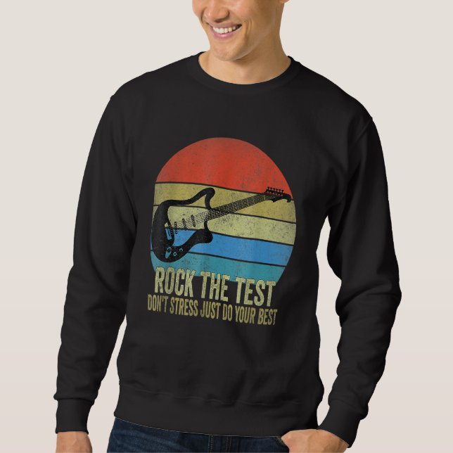 Sudadera Rock The Test No Stress Test Day Testing Day Te (Anverso)