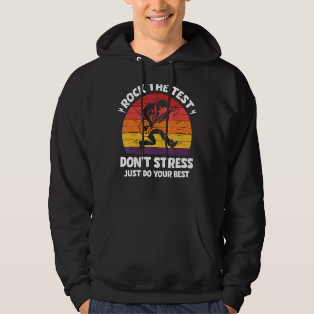 Sudadera Rock The Test No Stress Test Day Testing Day Te (Anverso)