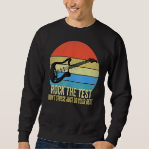 Sudadera Rock The Test No Stress Test Day Testing Day Te